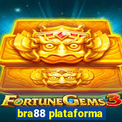 bra88 plataforma